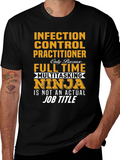 Infection Control Practitioner T-Shirt