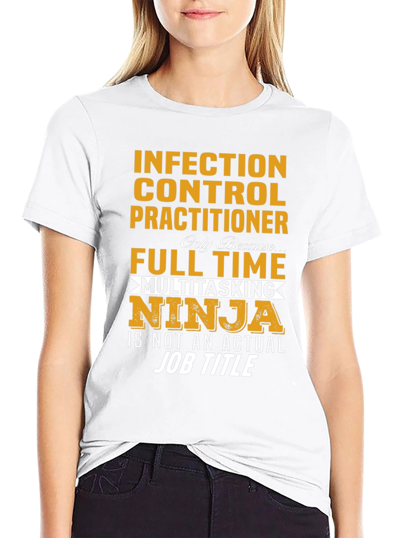 Infection Control Practitioner T-Shirt