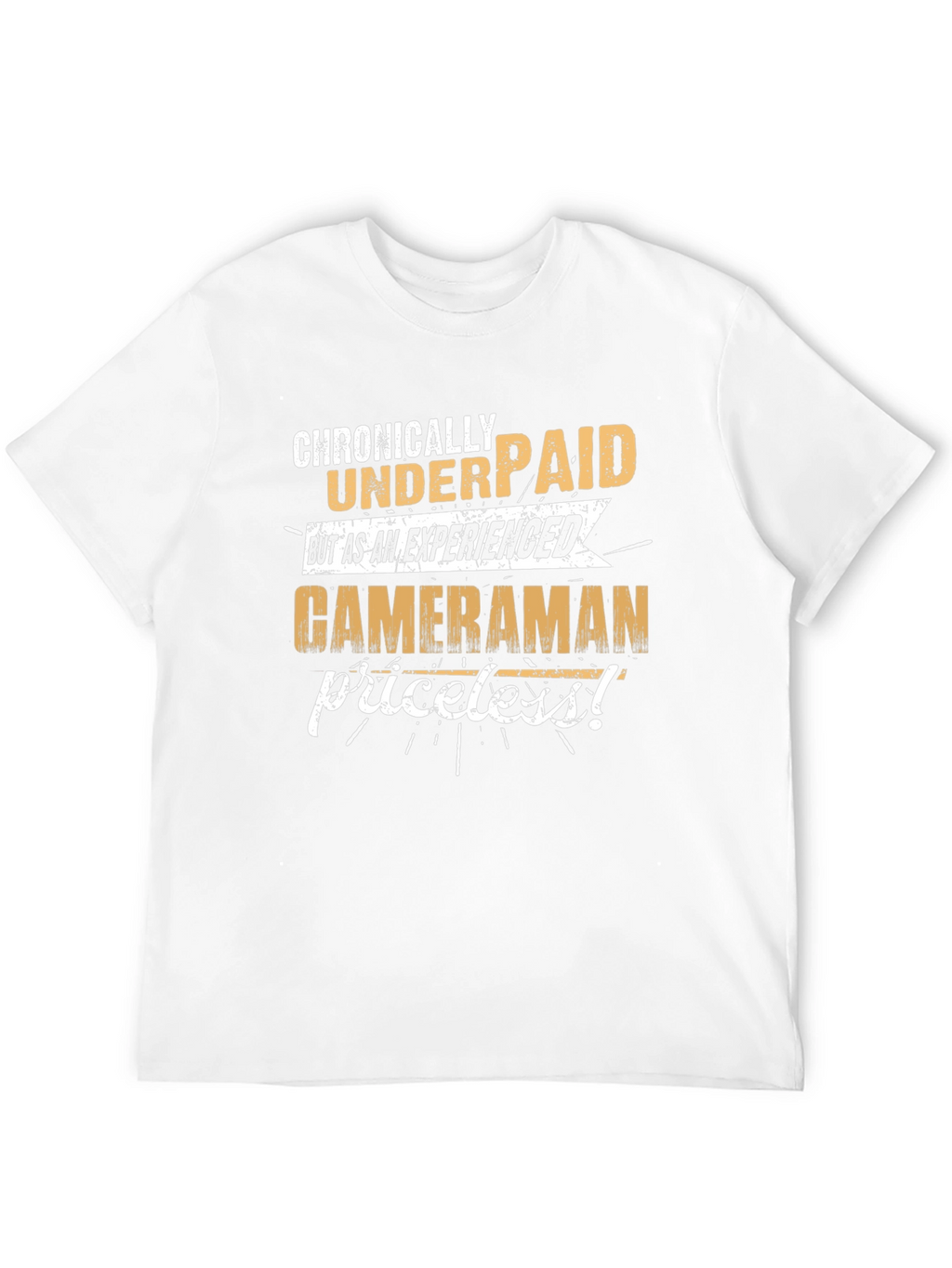 Chronically Underpaid Cameraman Black T-Shirt
