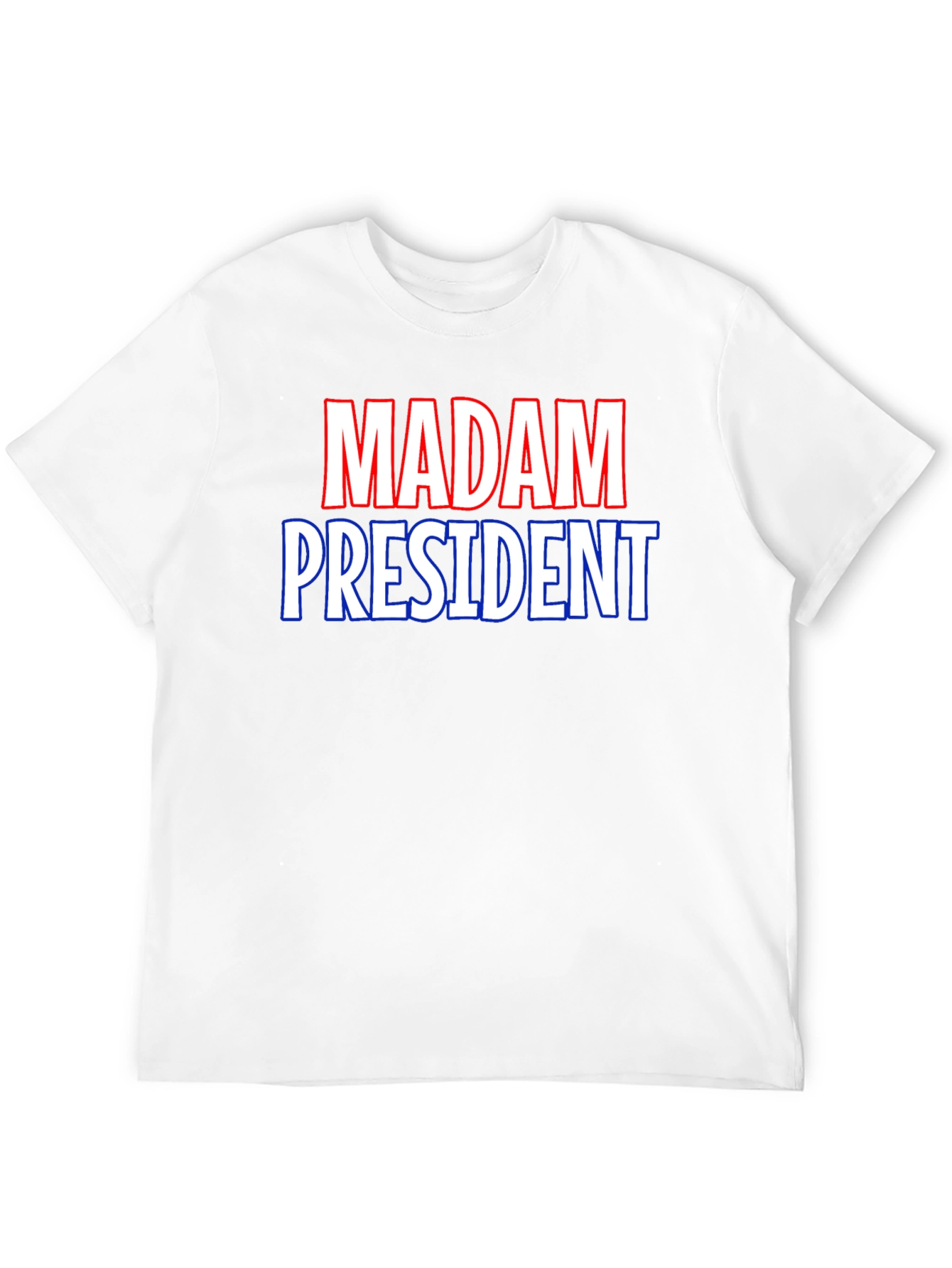 Madam President T-Shirt - Political Statement Tee