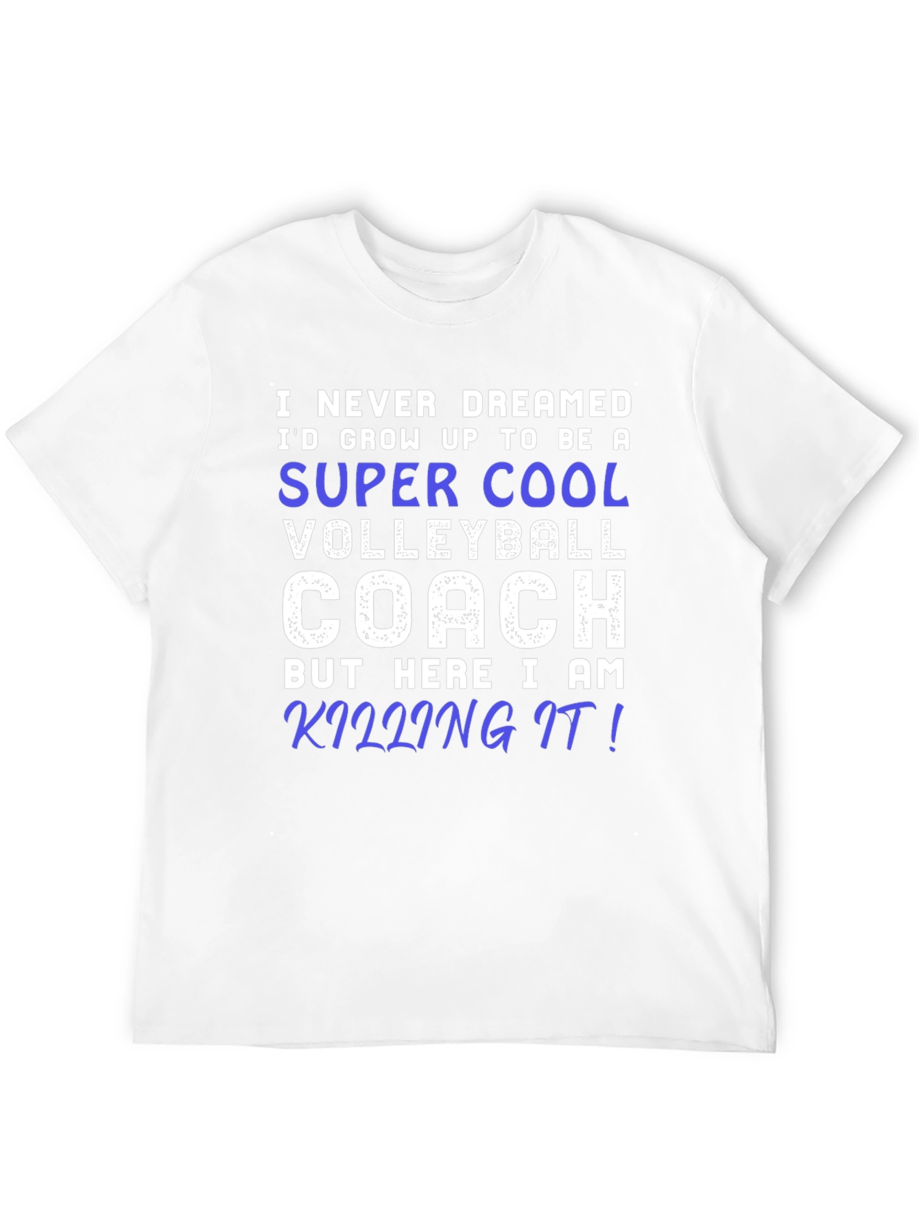 Super Cool Volleyball Coach T-Shirt