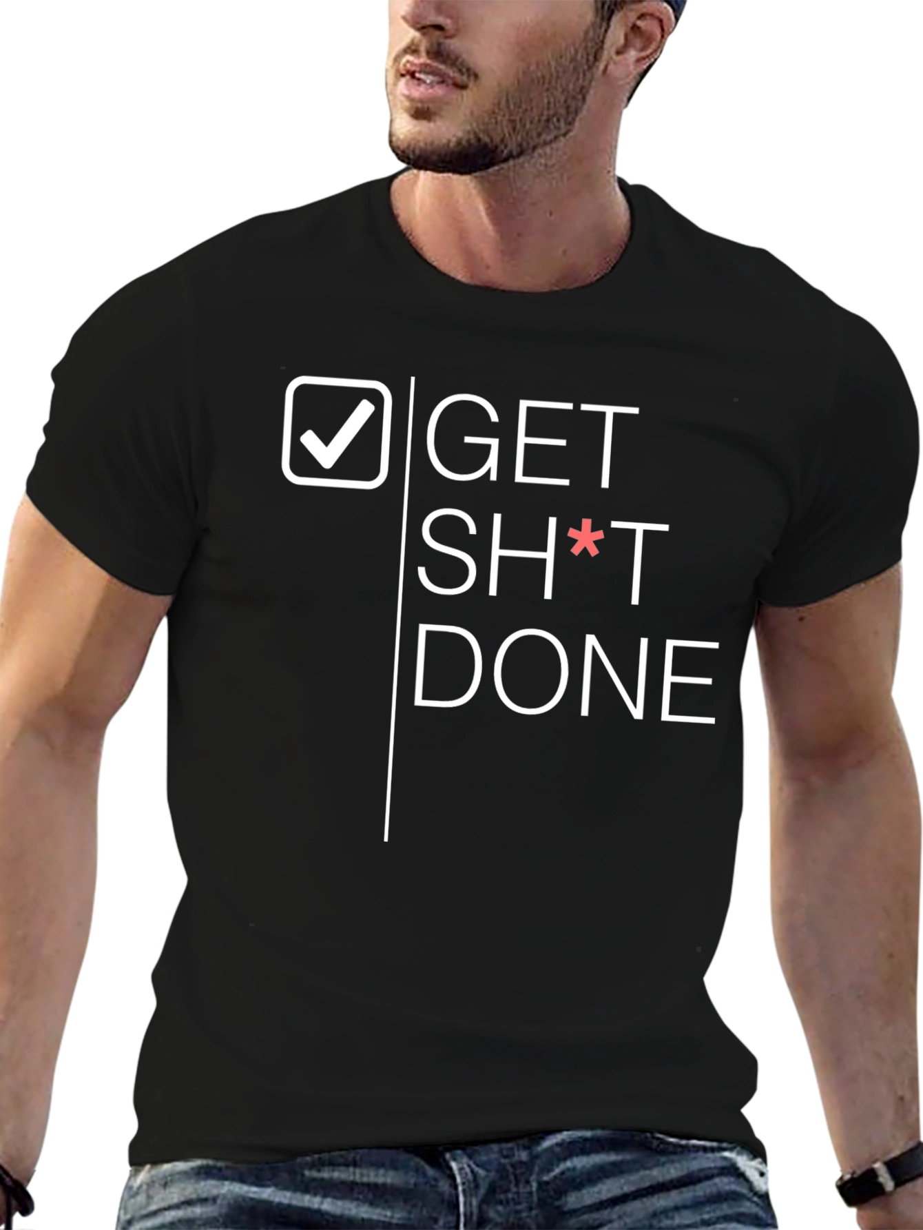 Get Sh*t Done Graphic Tee - Black T-Shirt