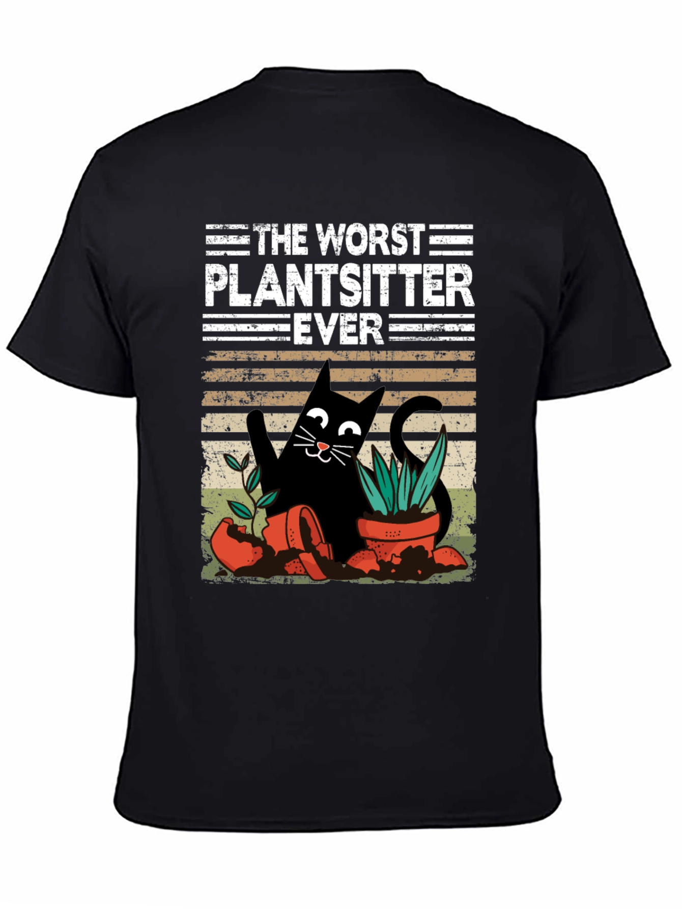 The Worst Plantsitter Ever T-Shirt