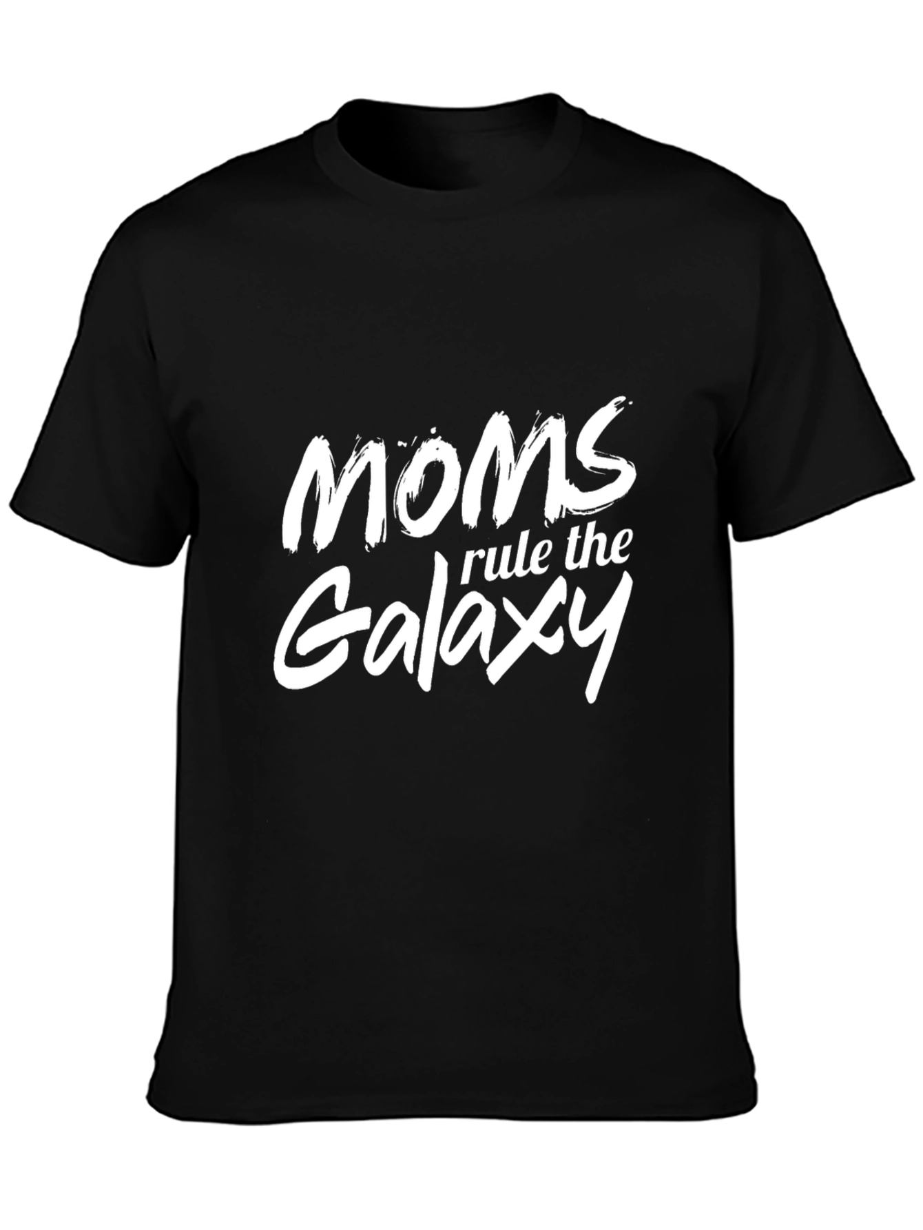 Moms Rule The Galaxy Black T-Shirt