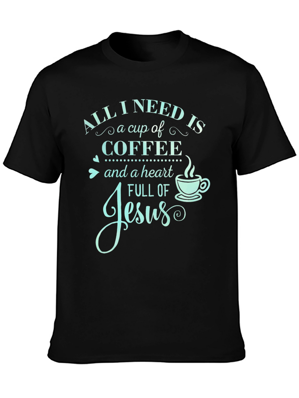 Coffee and Jesus Graphic T-Shirt