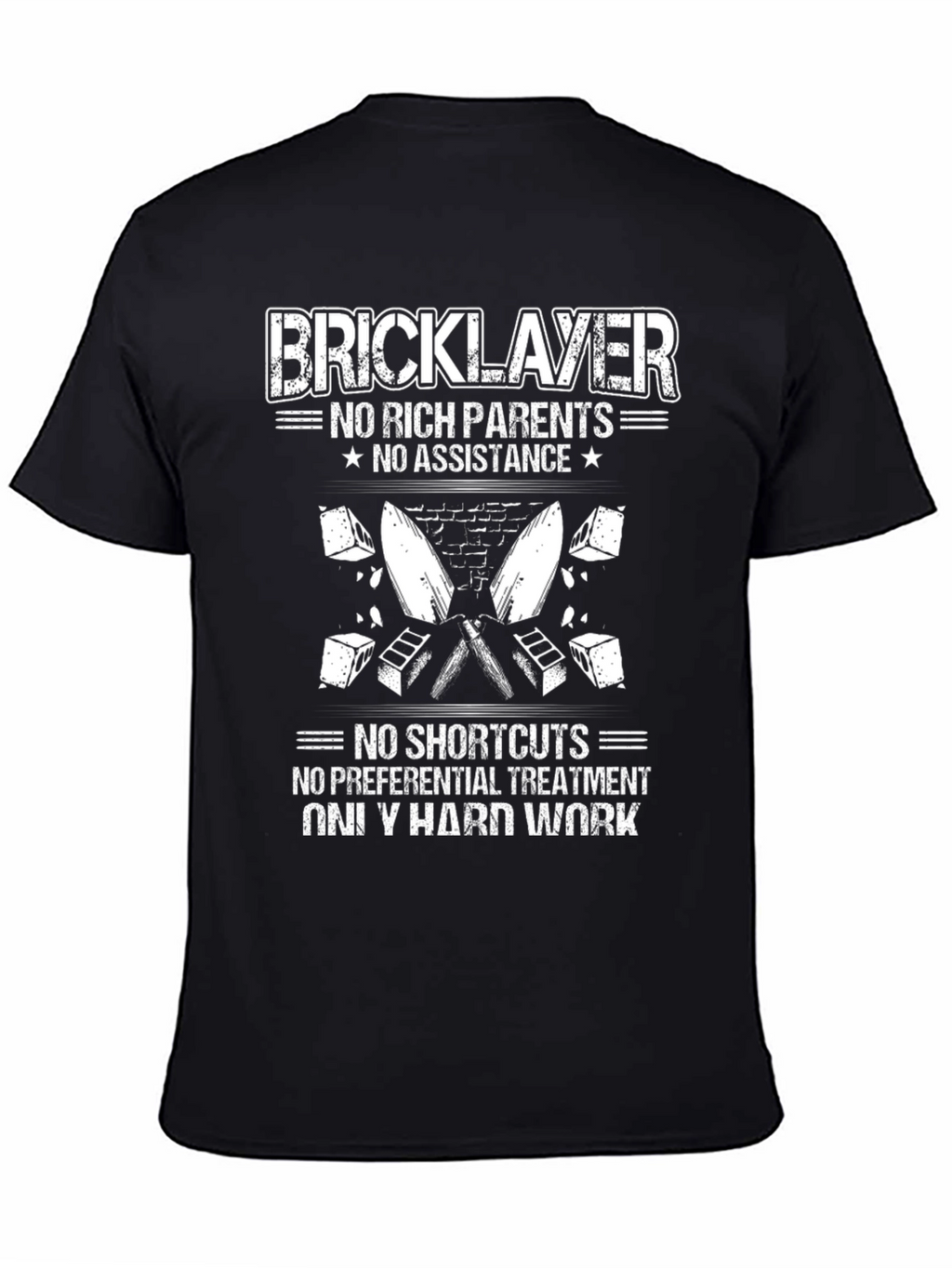 Bricklayer Hard Work Graphic Tee