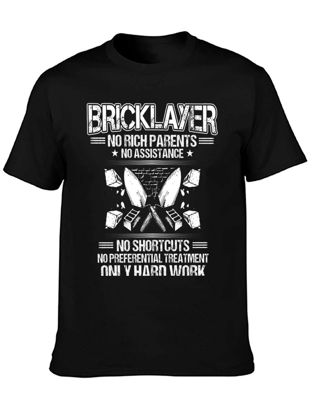 Bricklayer Hard Work Graphic Tee