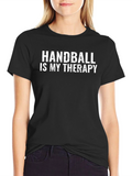Handball Is My Therapy Graphic Tee