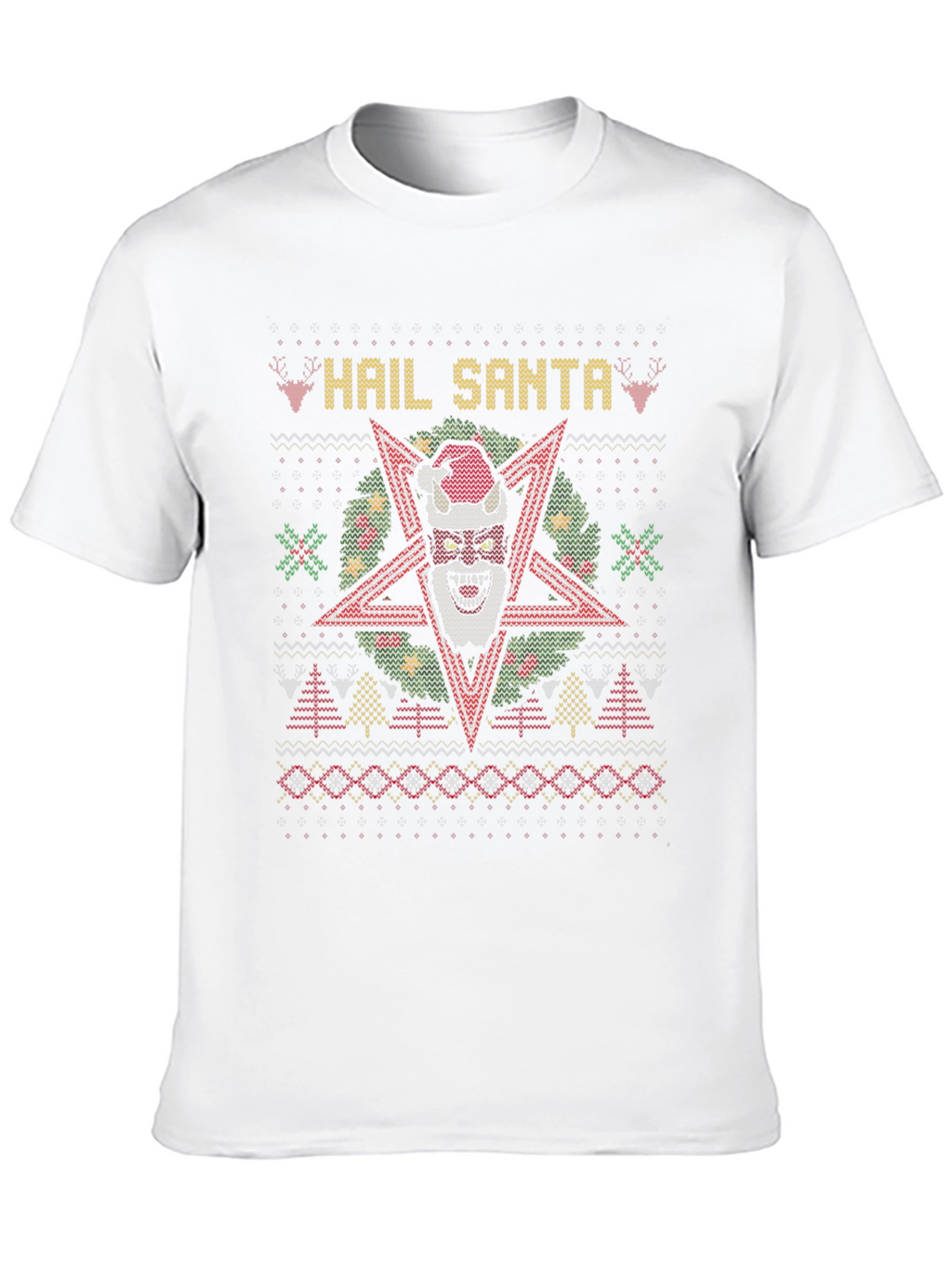 Hail Santa Ugly Christmas Sweater T-Shirt