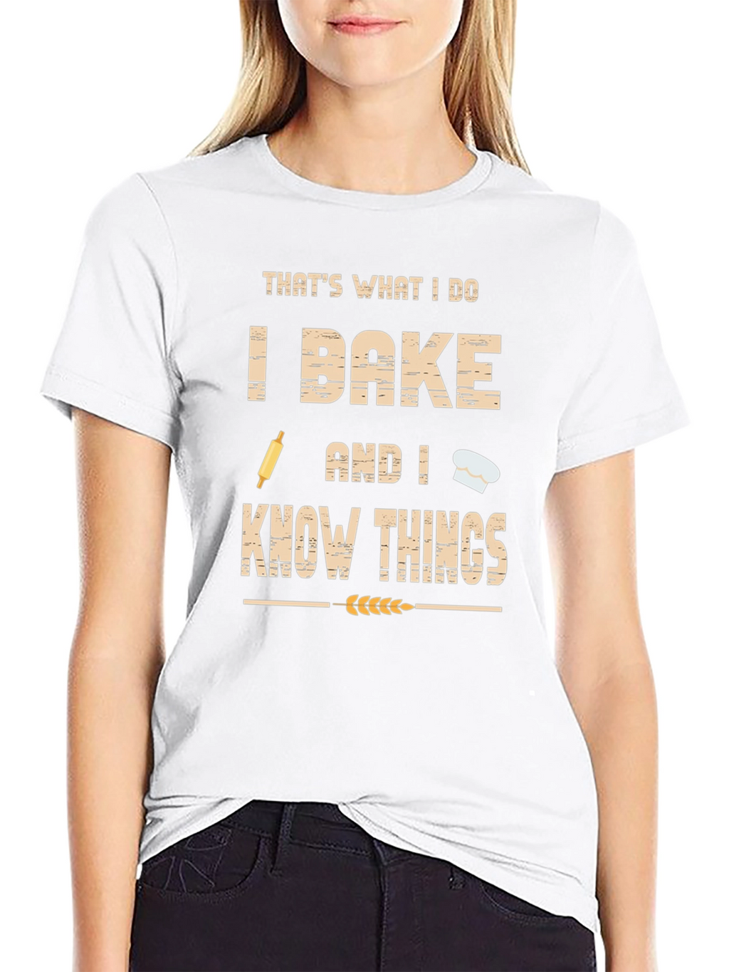 I Bake and I Know Things Funny Baker T-Shirt
