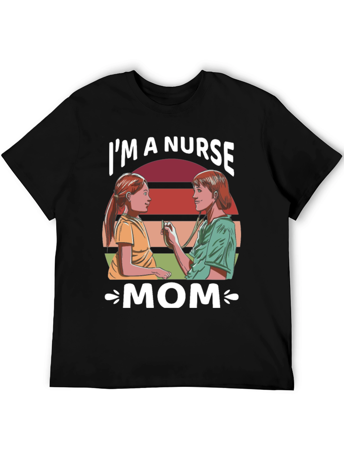 Im a Nurse Mom Graphic T-Shirt