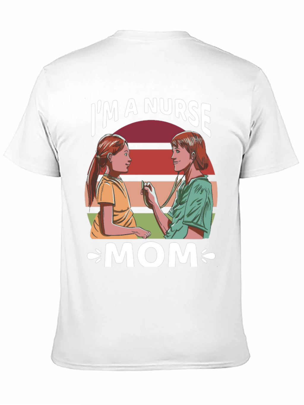 Im a Nurse Mom Graphic T-Shirt