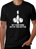 Get Your Mind Out of the Gutter Bowling T-Shirt
