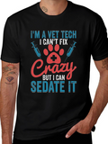 Vet Tech Crazy Sedate T-Shirt