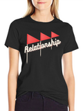 Relationship Red Flags Graphic Tee