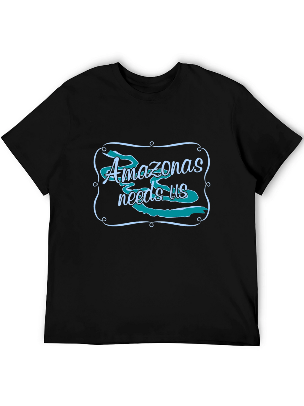 Amazonas Needs Us Graphic Tee - Black Unisex T-Shirt
