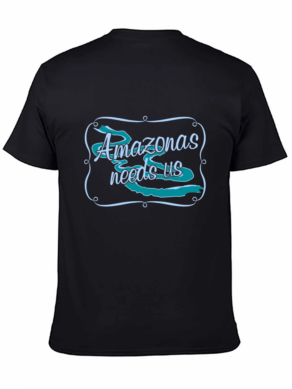 Amazonas Needs Us Graphic Tee - Black Unisex T-Shirt