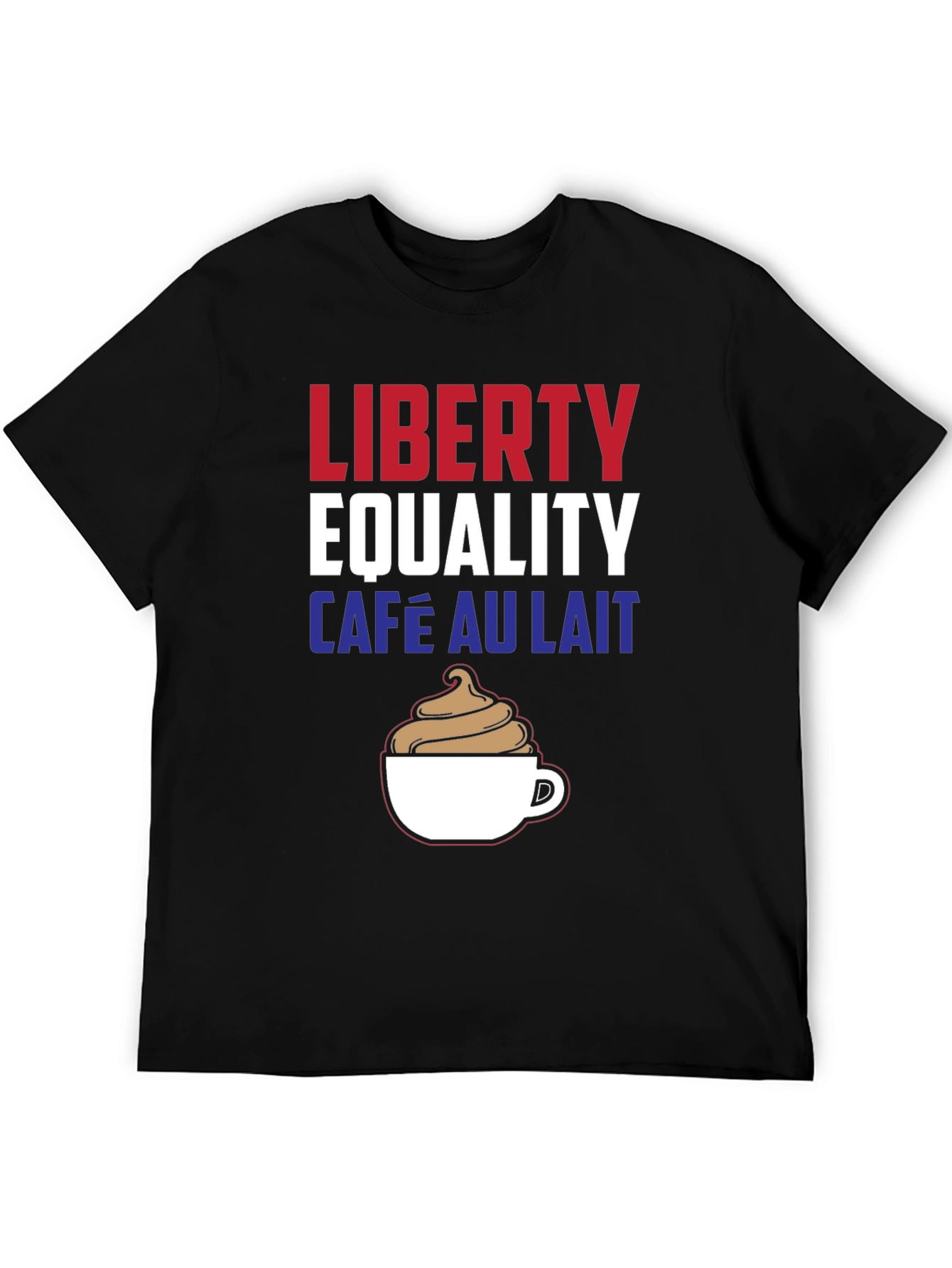 Liberty Equality Café Au Lait T-Shirt
