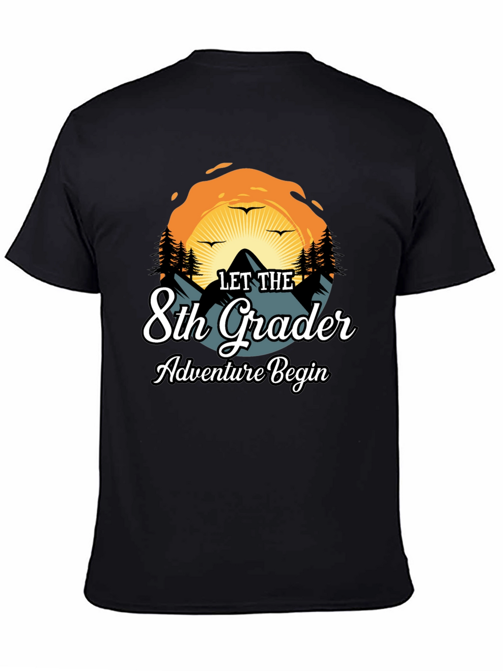 Let The 8th Grader Adventure Begin T-Shirt