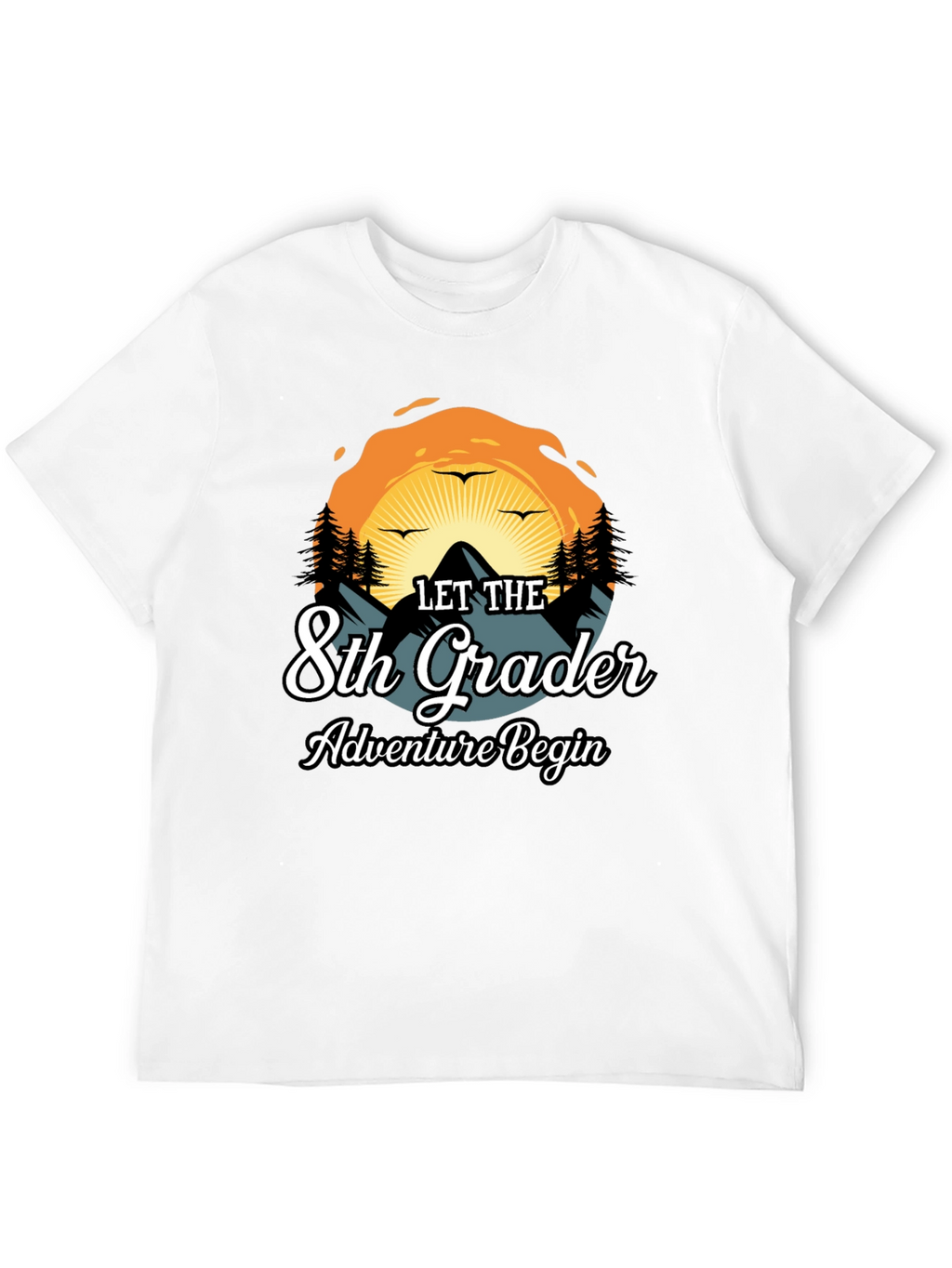 Let The 8th Grader Adventure Begin T-Shirt