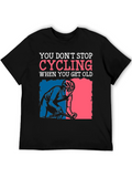 Cycling Never Gets Old Graphic Tee