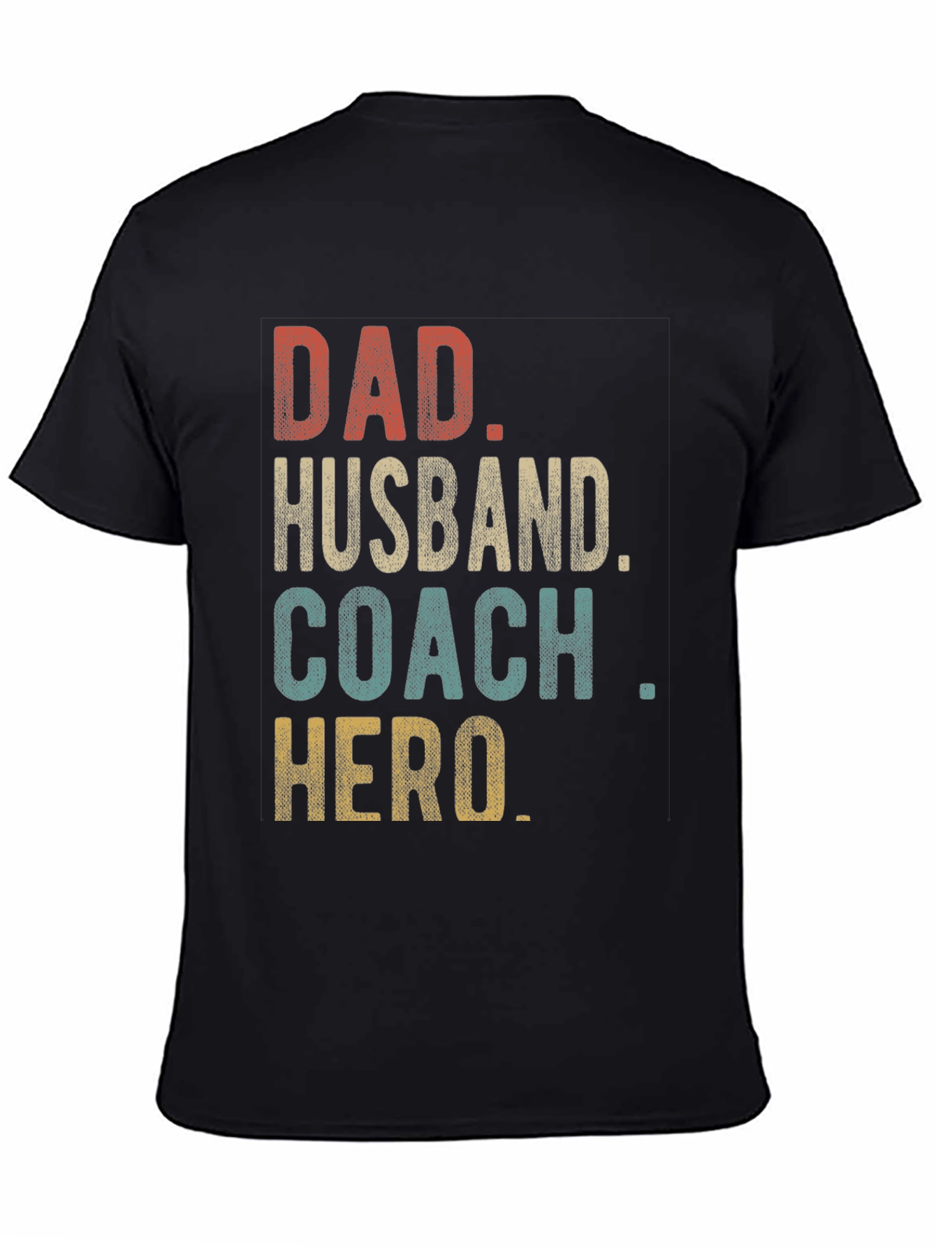 Dad Husband Coach Hero Graphic Tee