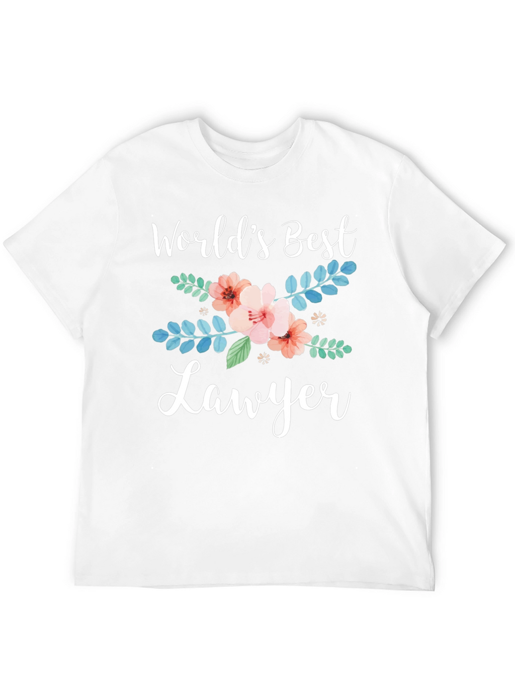 Worlds Best Lawyer Floral Graphic Tee