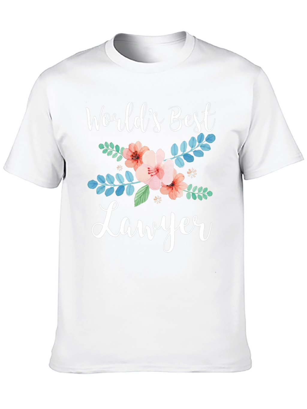 Worlds Best Lawyer Floral Graphic Tee