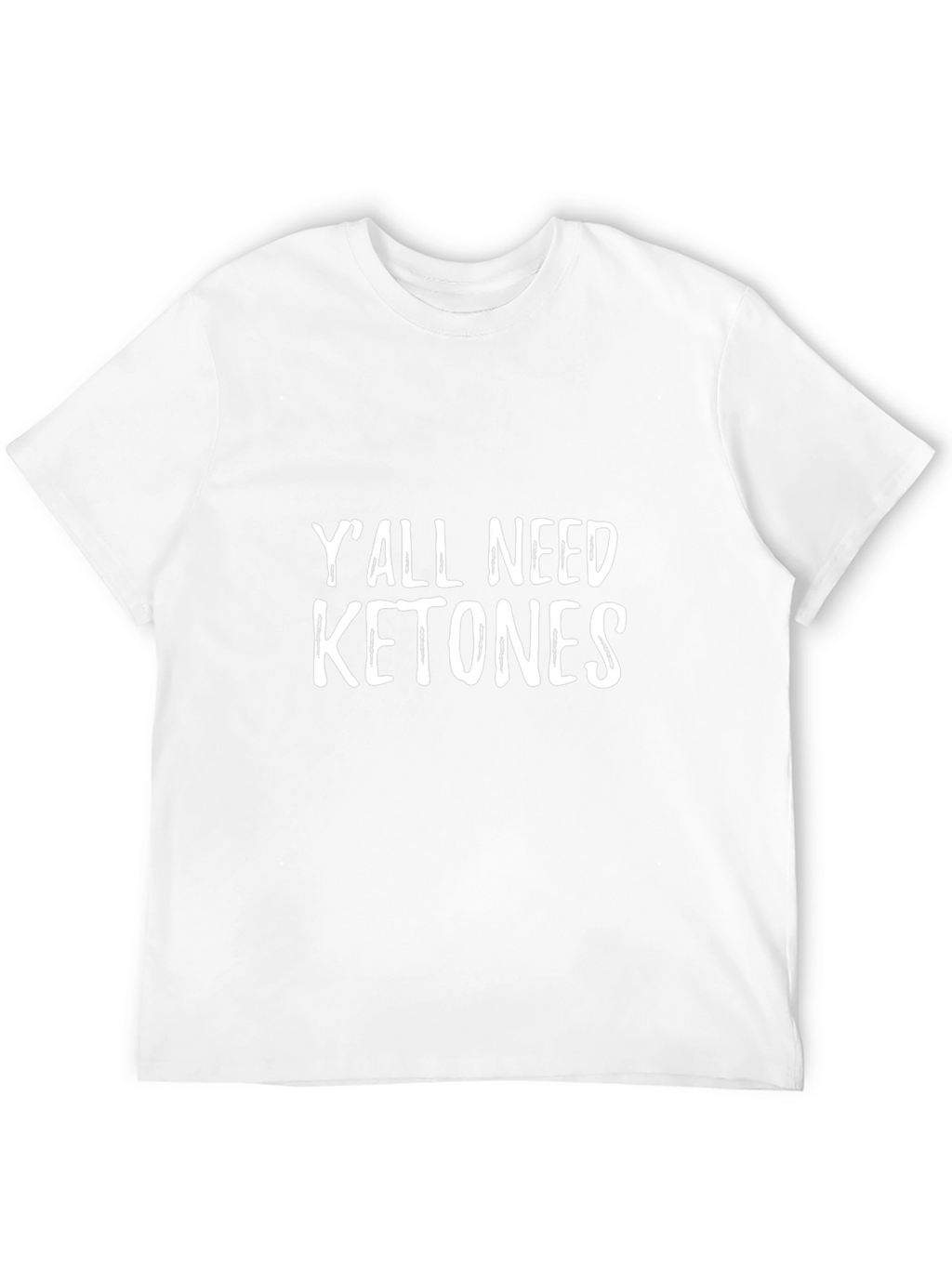 Yall Need Ketones Black Graphic T-Shirt