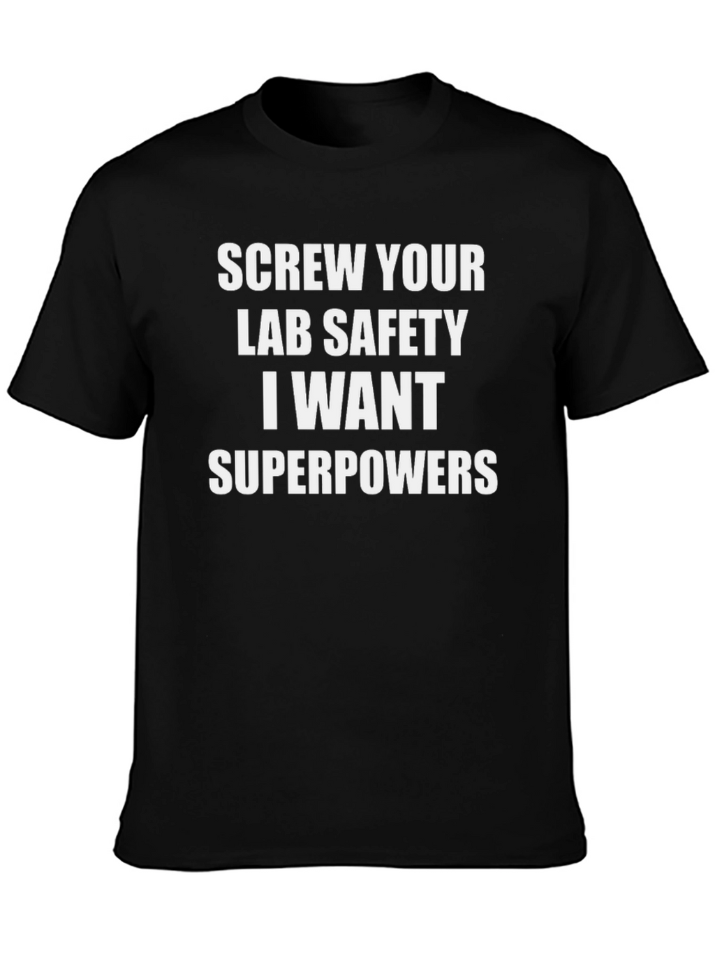 Lab Safety Superpowers Graphic T-Shirt
