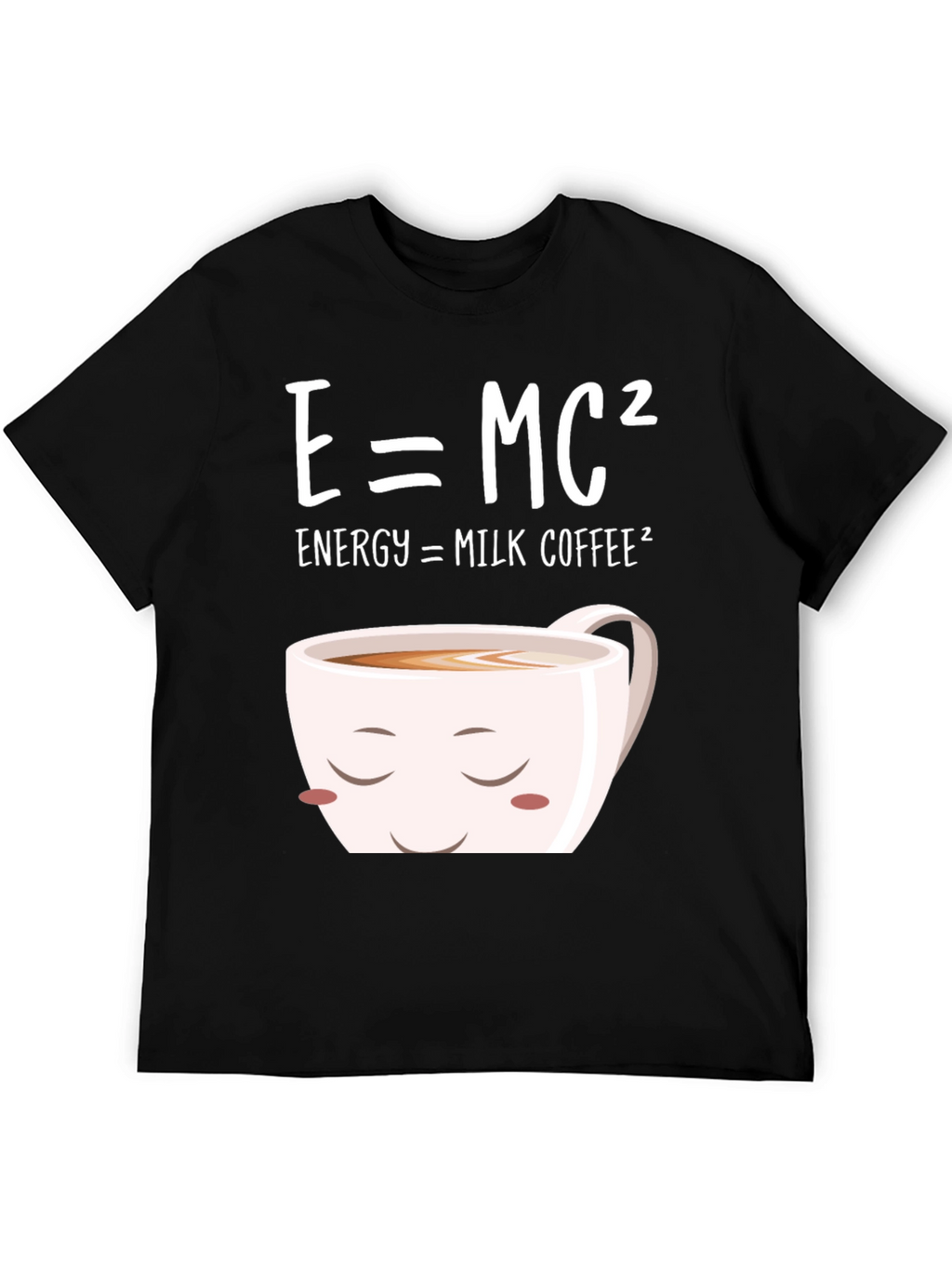 E=MC² Milk Coffee T-Shirt - Humorous Science Tee
