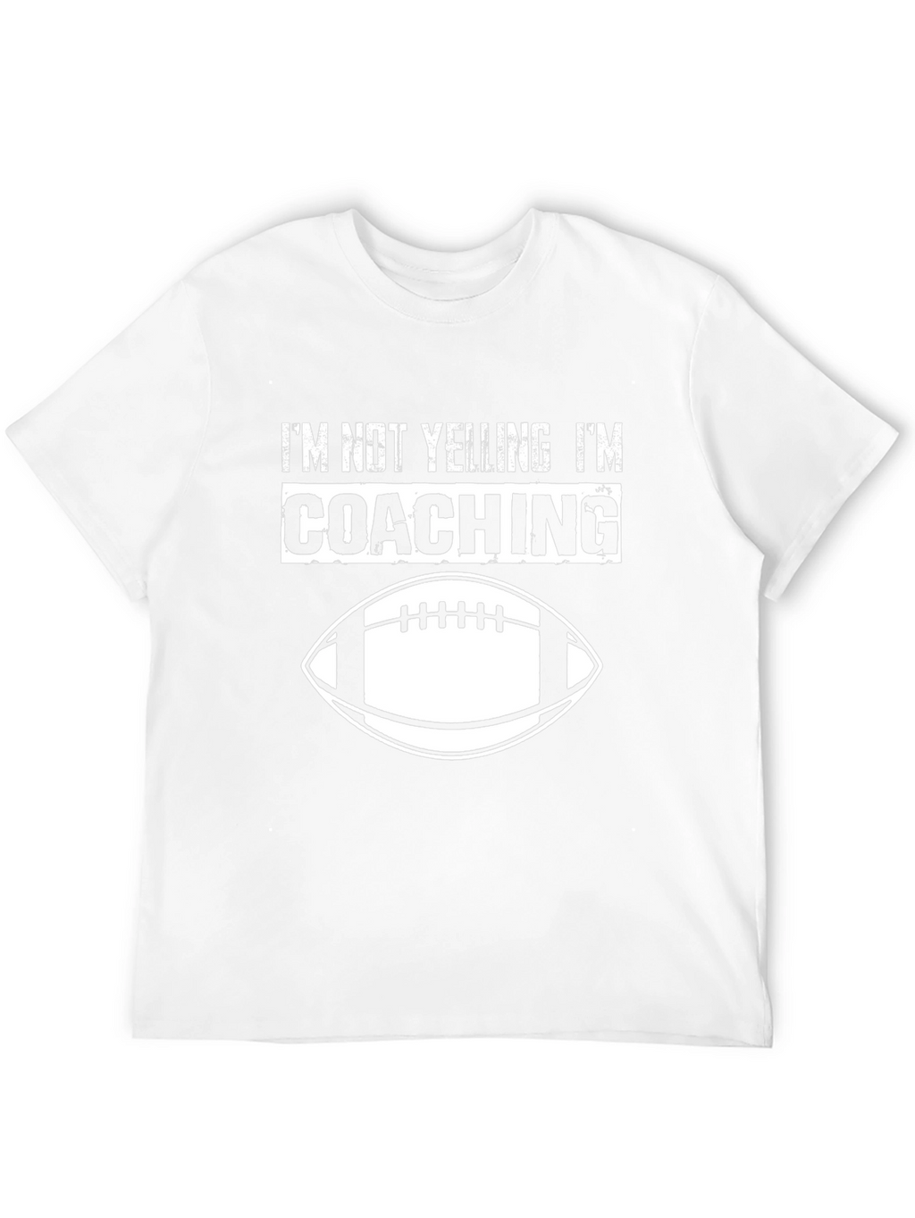 Im Not Yelling Im Coaching T-Shirt