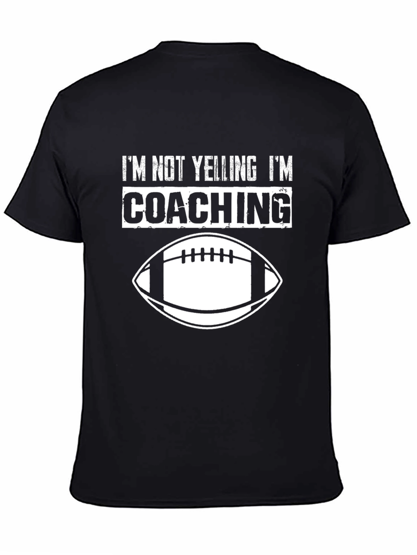 Im Not Yelling Im Coaching T-Shirt