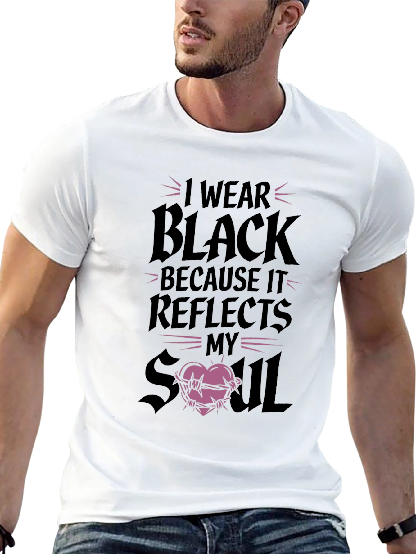 I Wear Black Reflects My Soul Graphic T-Shirt