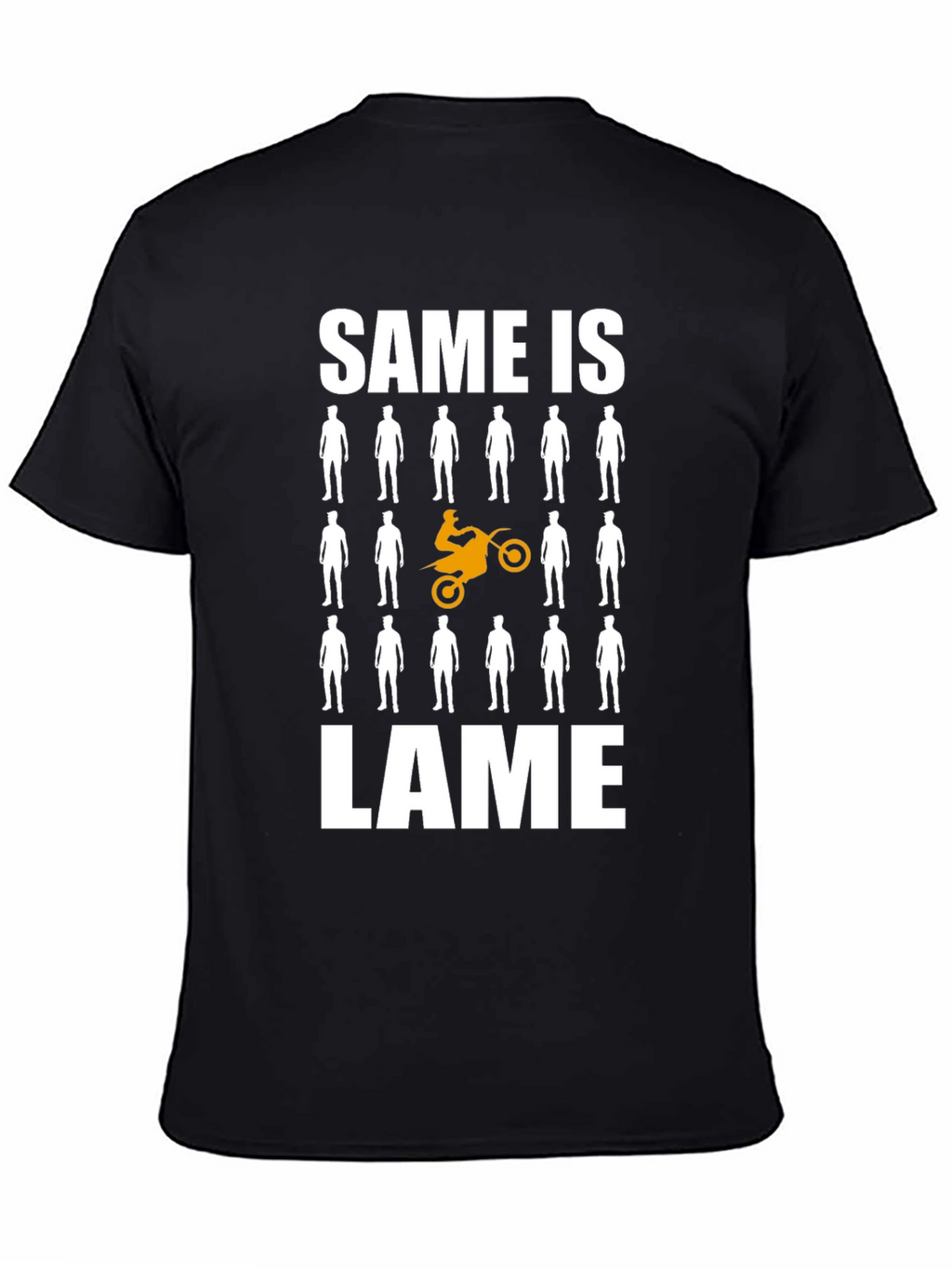 Unique Motorcycle T-Shirt - Same is Lame Design
