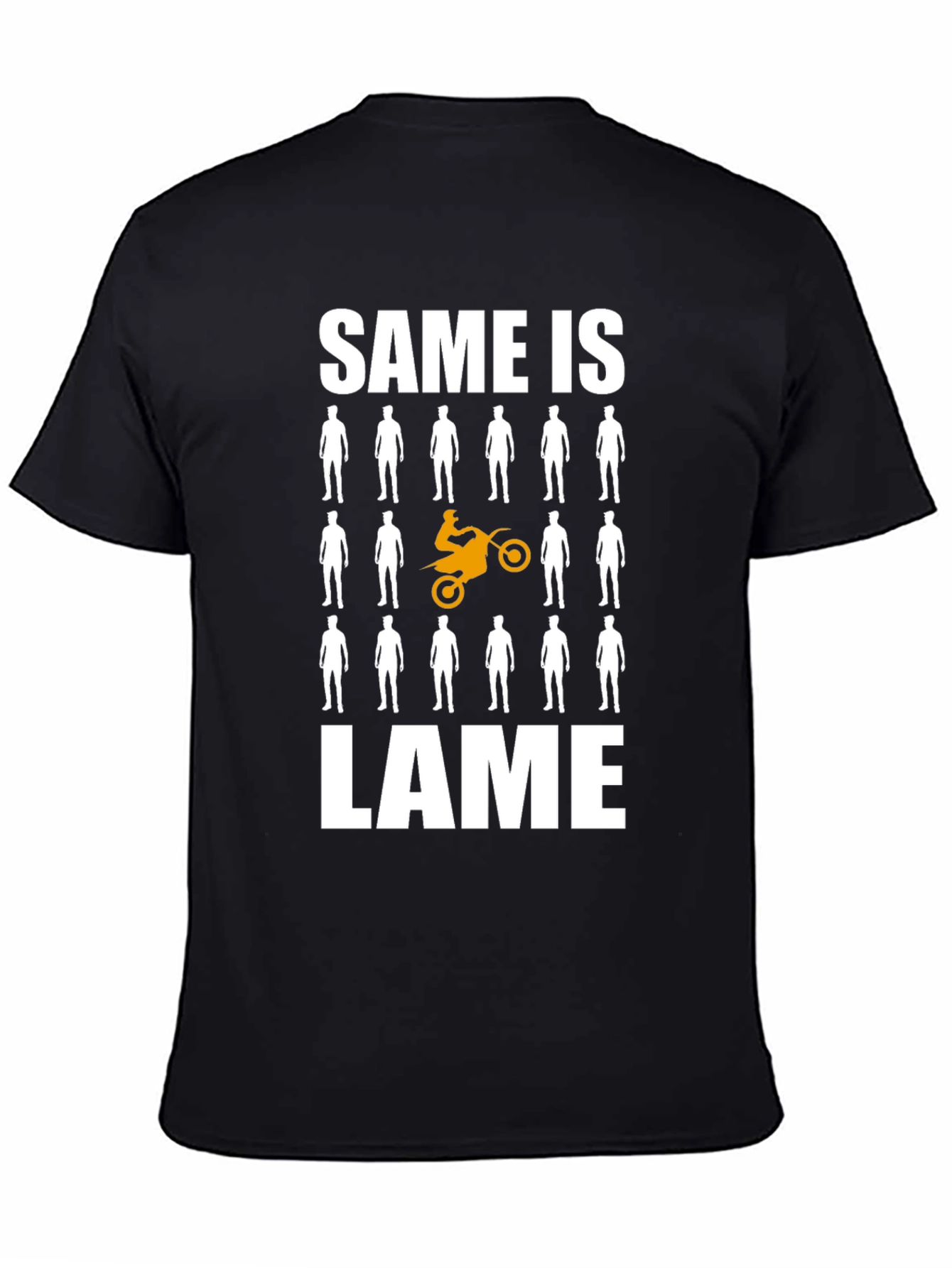 Unique Motorcycle T-Shirt - Same is Lame Design