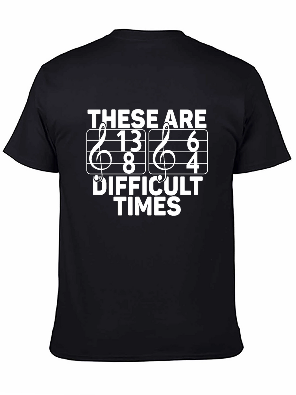 Difficult Times Music Pun Black T-Shirt