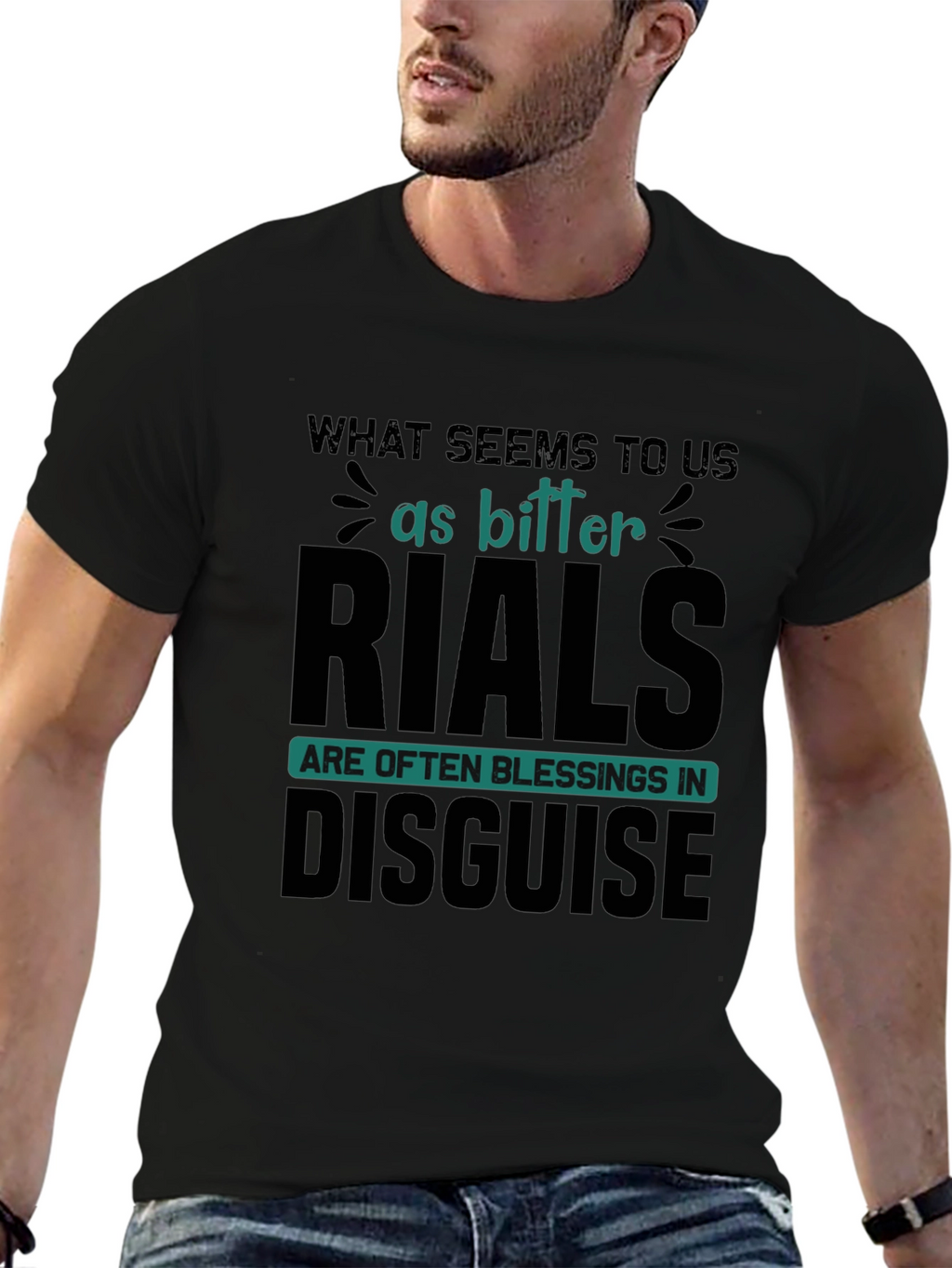 Bitter Trials Blessings in Disguise T-Shirt