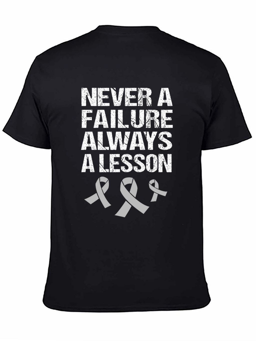 Never a Failure Always a Lesson Awareness T-Shirt