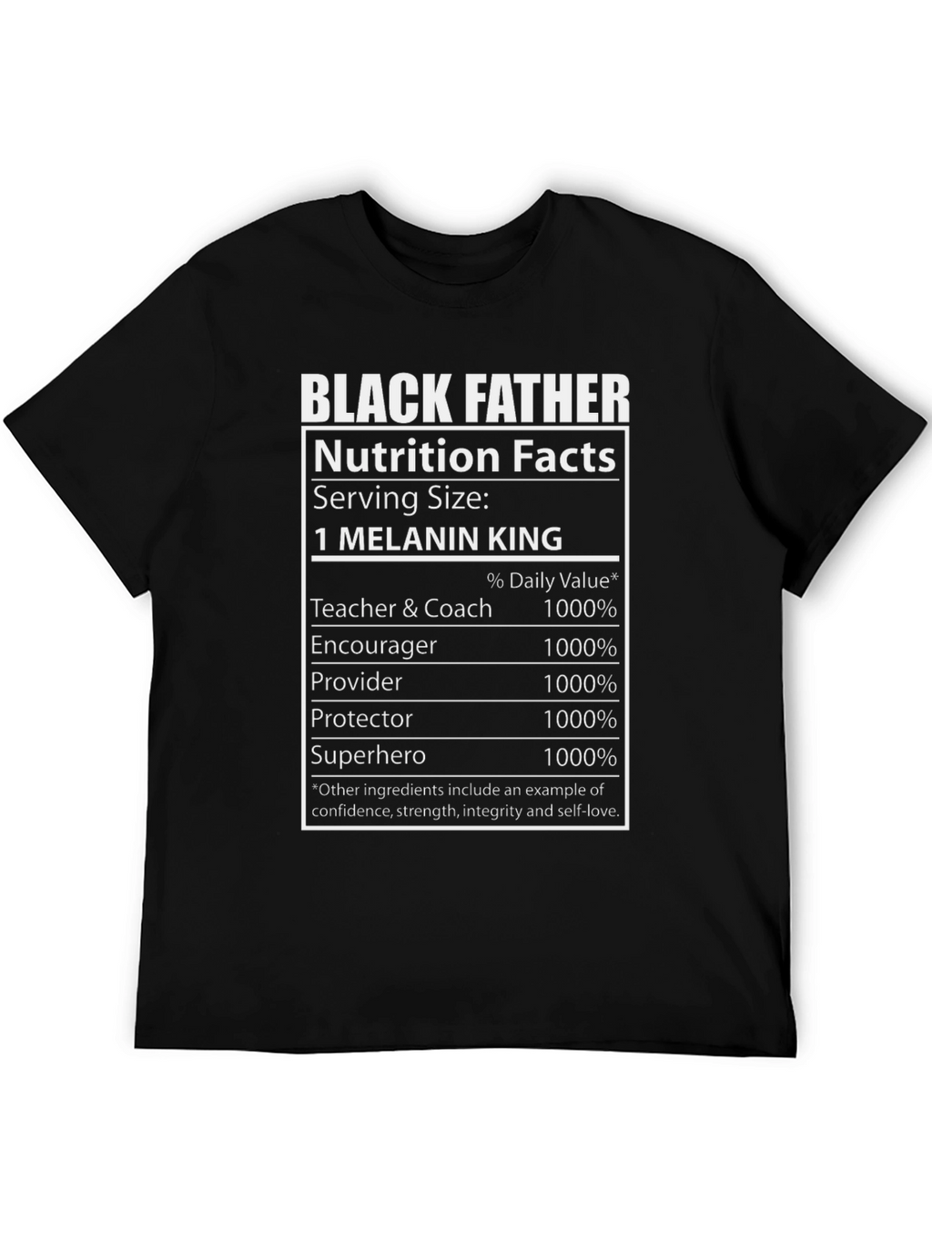 Black Father Nutrition Facts T-Shirt
