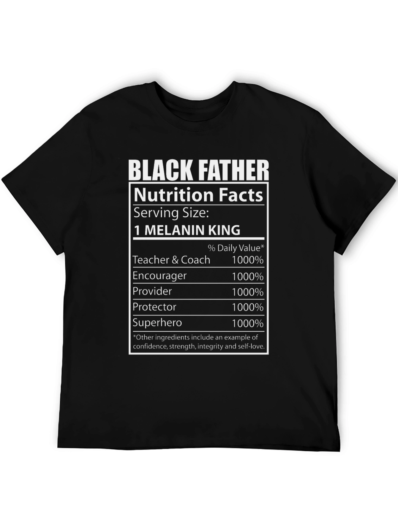 Black Father Nutrition Facts T-Shirt