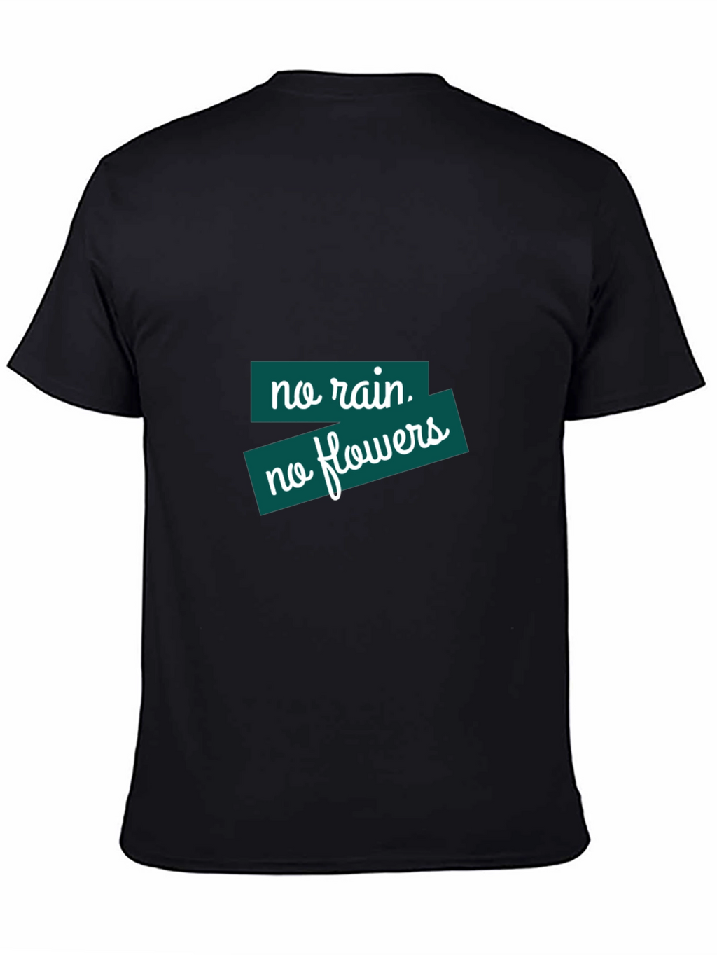 No Rain No Flowers Graphic Tee
