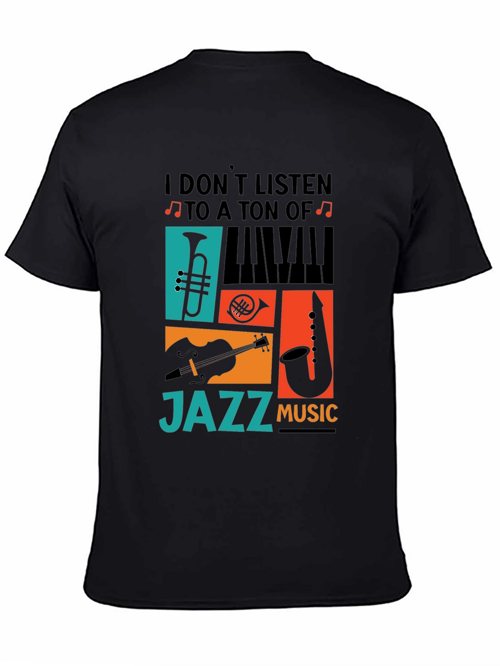 Jazz Music T-Shirt - Musician Apparel