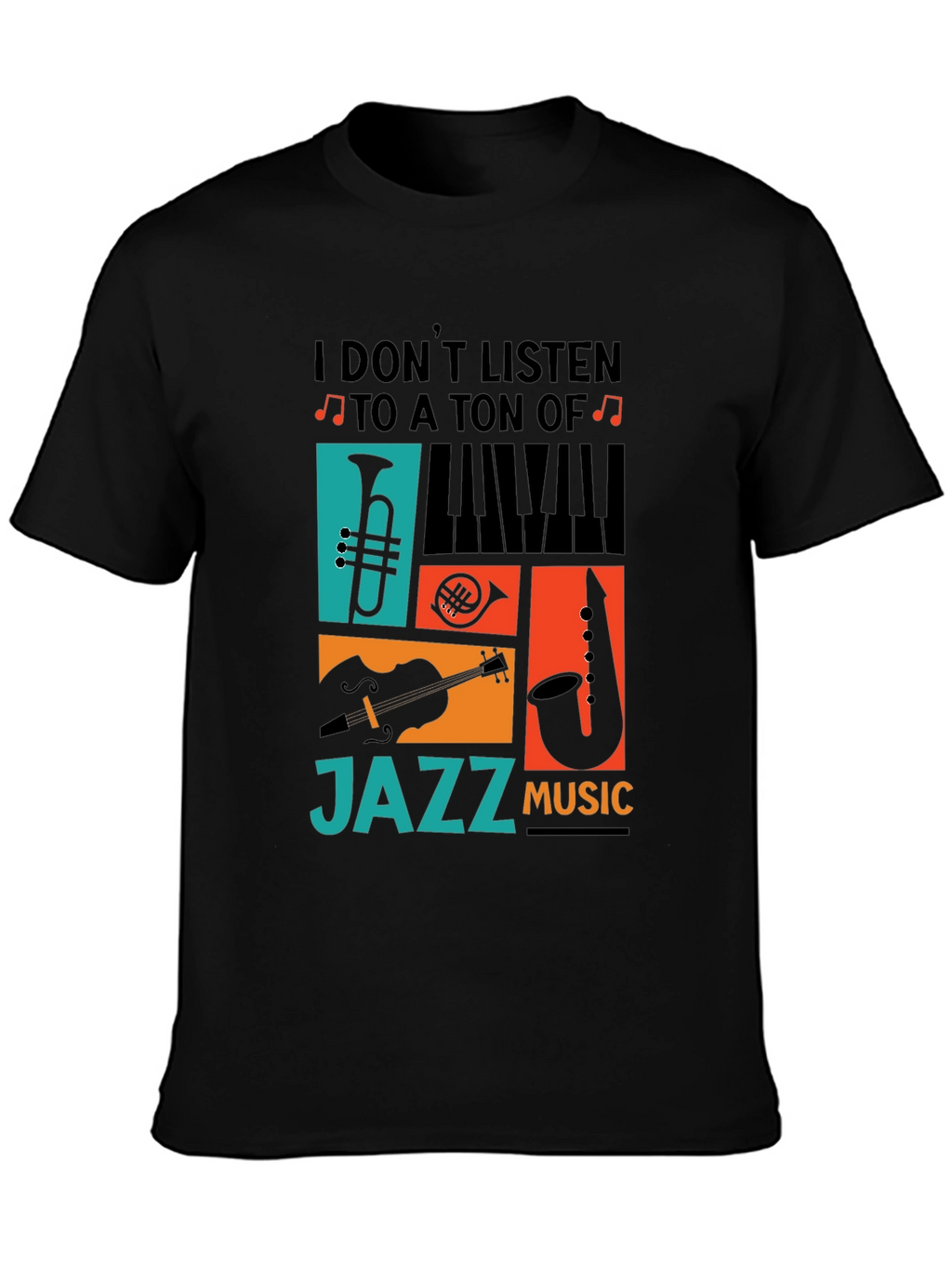 Jazz Music T-Shirt - Musician Apparel