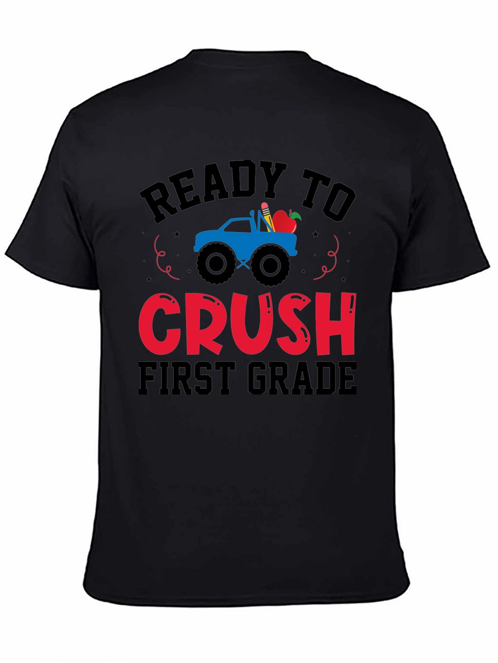 Ready To Crush First Grade Kids T-Shirt