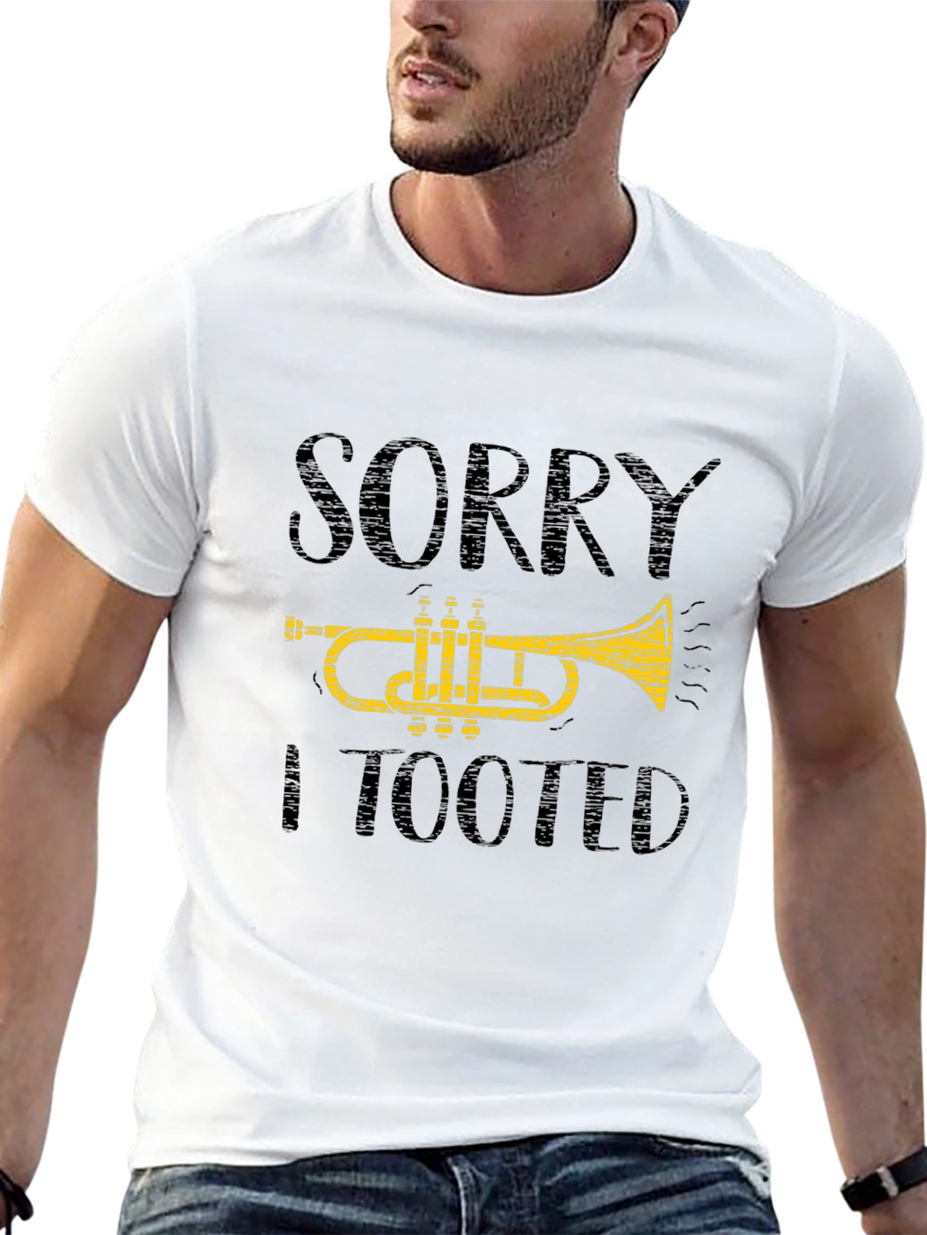 Sorry I Tooted Trumpet T-Shirt