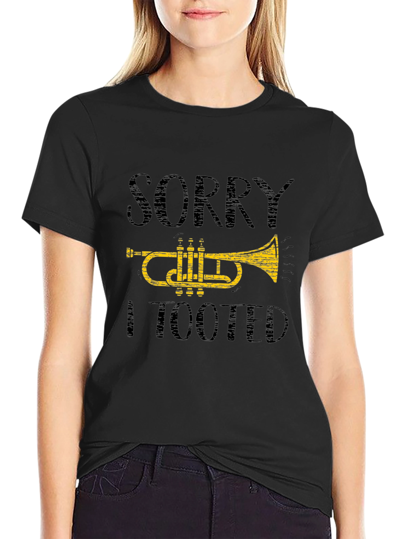 Sorry I Tooted Trumpet T-Shirt