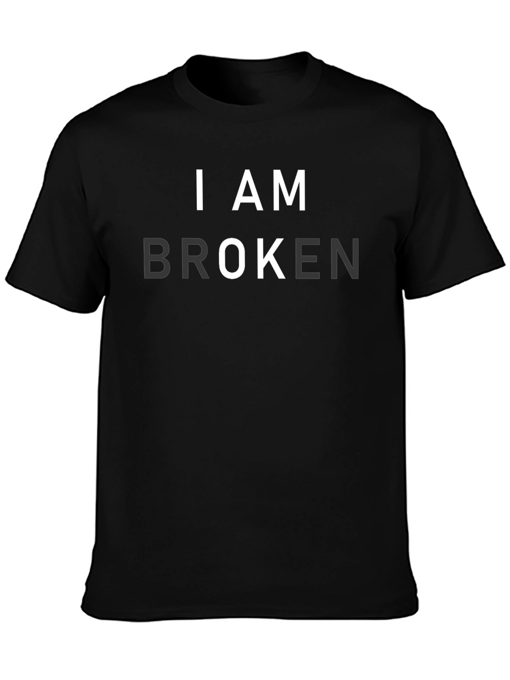 I AM BROKEN Graphic T-Shirt - Mens Black Tee