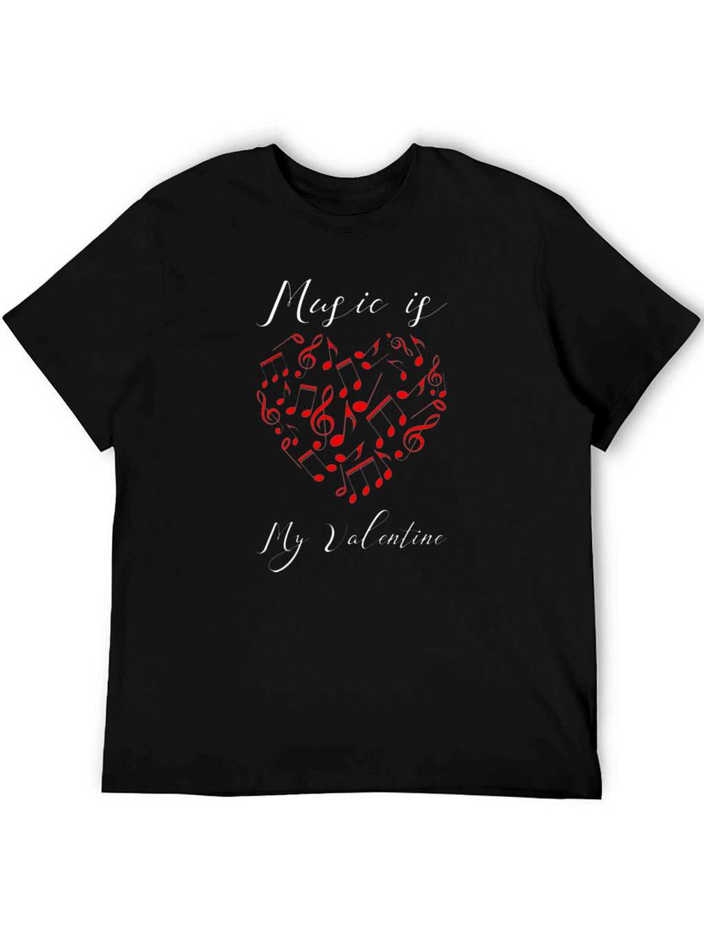 Music is My Valentine T-Shirt