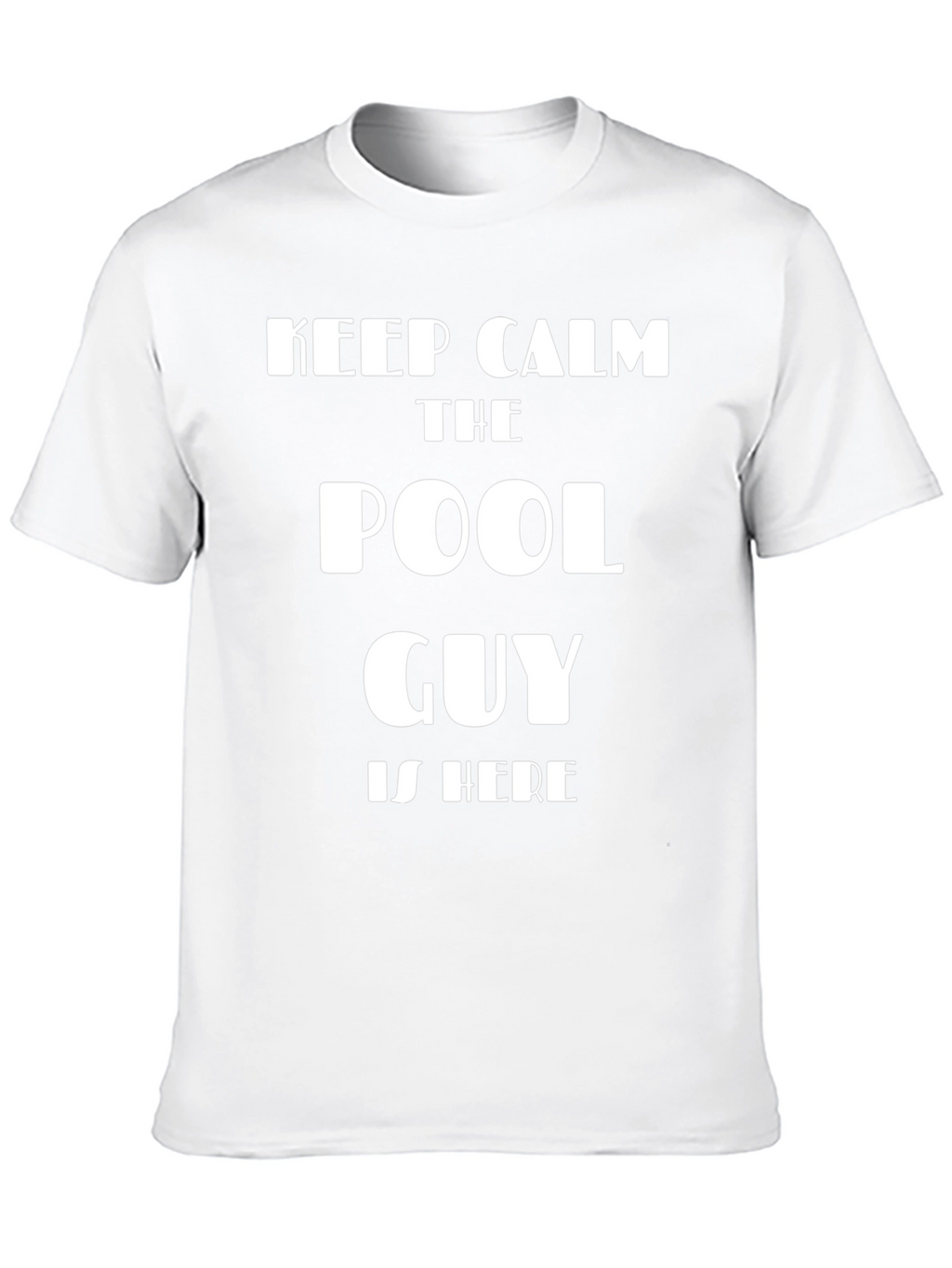 Keep Calm Pool Guy T-Shirt - Funny Summer Apparel